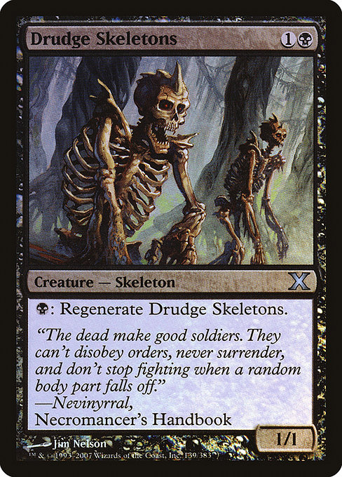 Drudge Skeletons (Tenth Edition #139★)