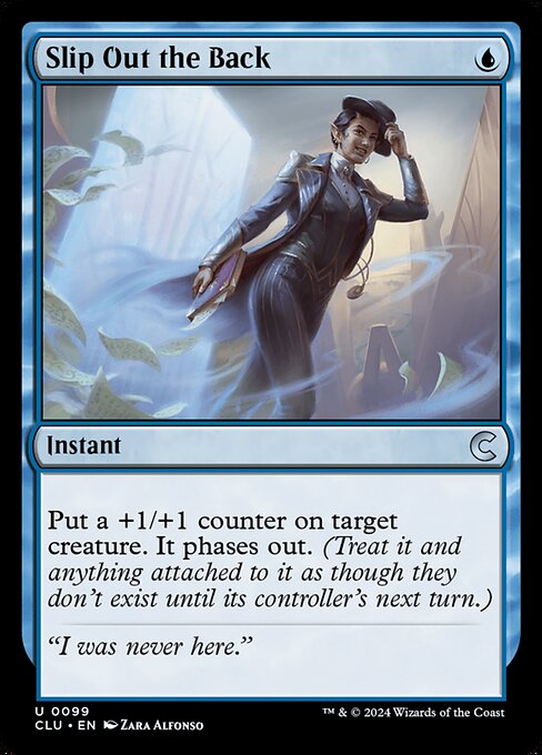 Slip Out the Back (Ravnica: Clue Edition #99)