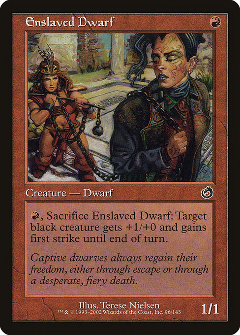 Enslaved Dwarf (Torment #96)