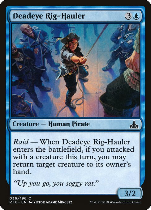 Deadeye Rig-Hauler (Rivals of Ixalan #36)