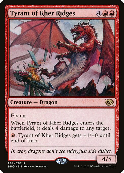 Tyrant of Kher Ridges (The Brothers' War Promos #154p)
