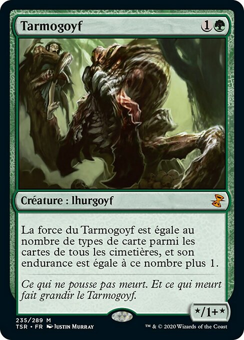 Tarmogoyf (TSR)
