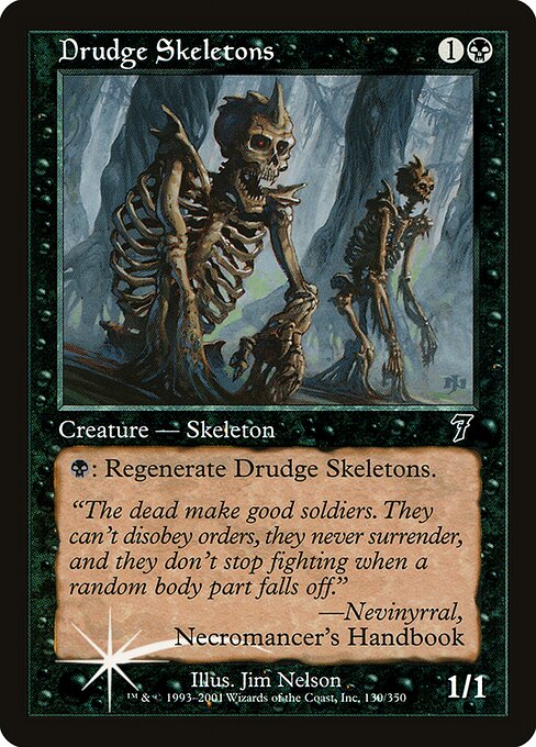 Drudge Skeletons (Seventh Edition #130★)