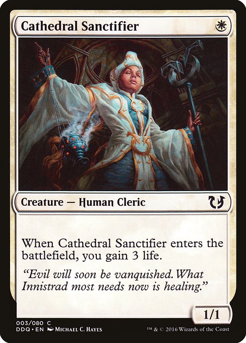 Cathedral Sanctifier (ddq) 3