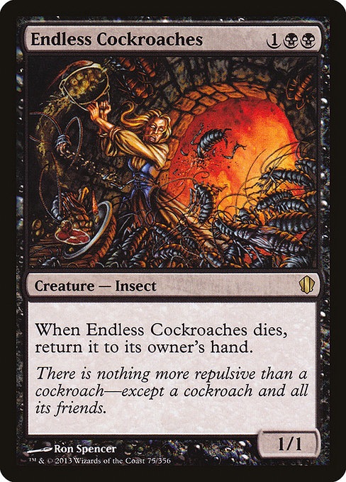 Endless Cockroaches (Commander 2013 #75)