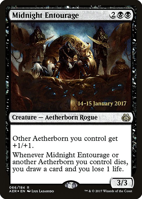 Midnight Entourage (Aether Revolt Promos #66s)