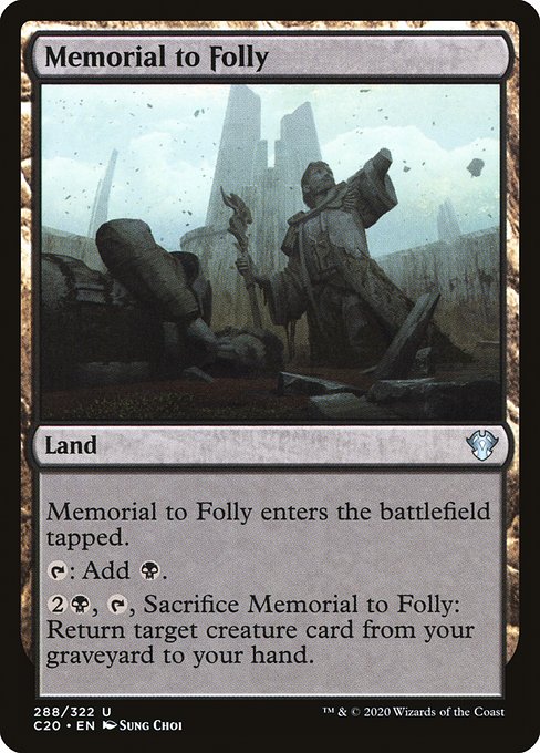 Memorial to Folly (Commander 2020 #288)