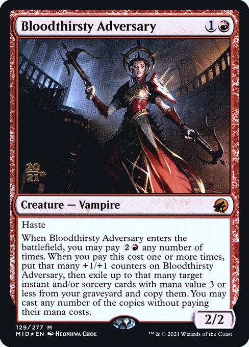 Bloodthirsty Adversary (Foil Prerelease Cards)