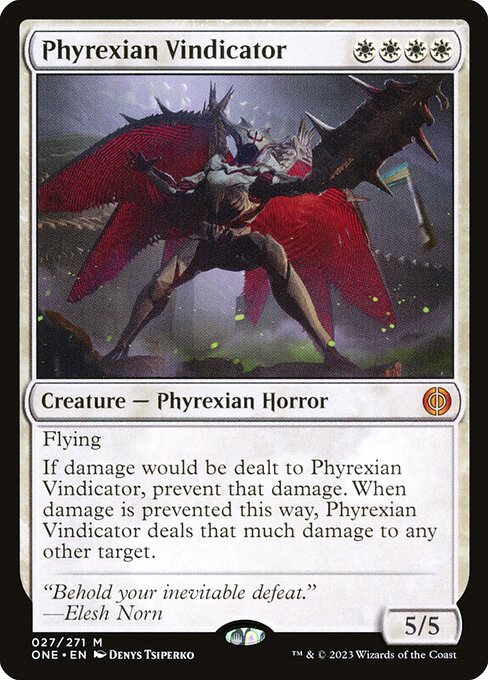 Phyrexian Vindicator (one) 27