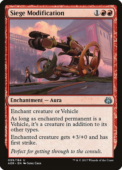 Siege Modification (Aether Revolt #99)