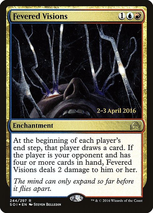Fevered Visions (Shadows over Innistrad Promos #244s)