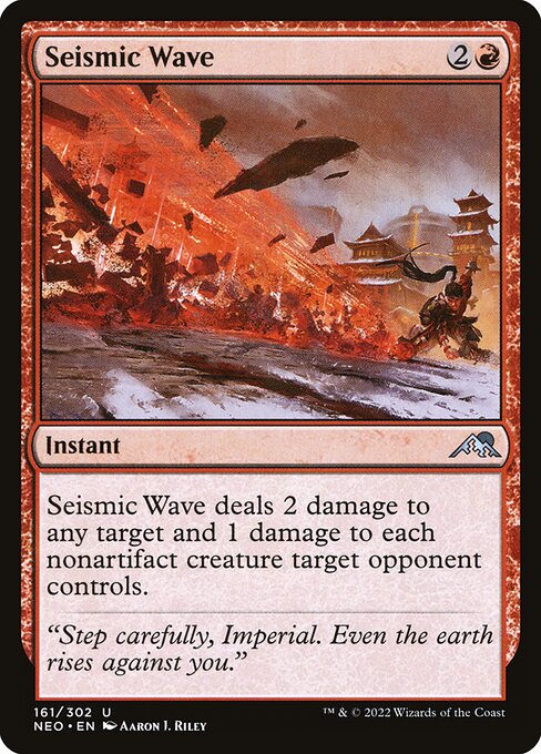 Seismic Wave (Kamigawa: Neon Dynasty #161)