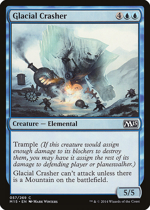 Glacial Crasher (Magic 2015 #57)