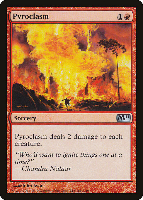 Pyroclasm (Magic 2011 #154)