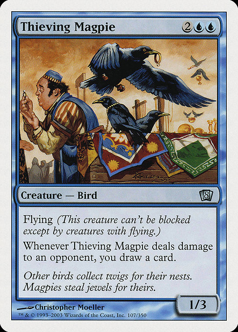 Thieving Magpie (8ED)