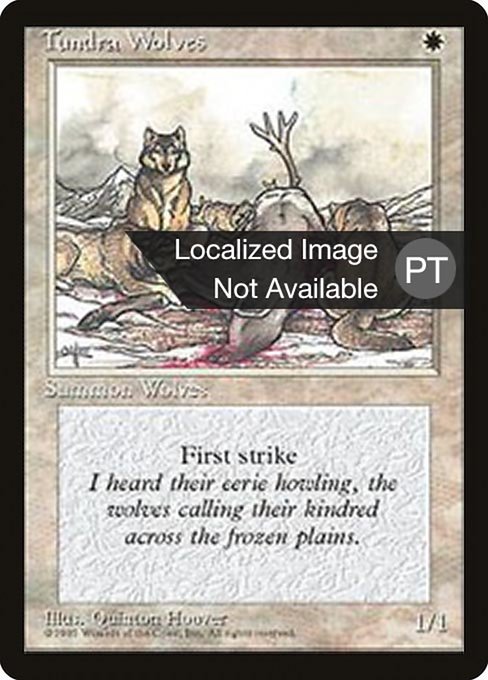 Tundra Wolves (Fourth Edition Foreign Black Border #53)