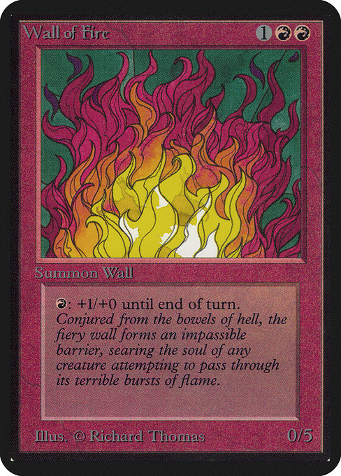 Wall of Fire (Limited Edition Alpha #181)