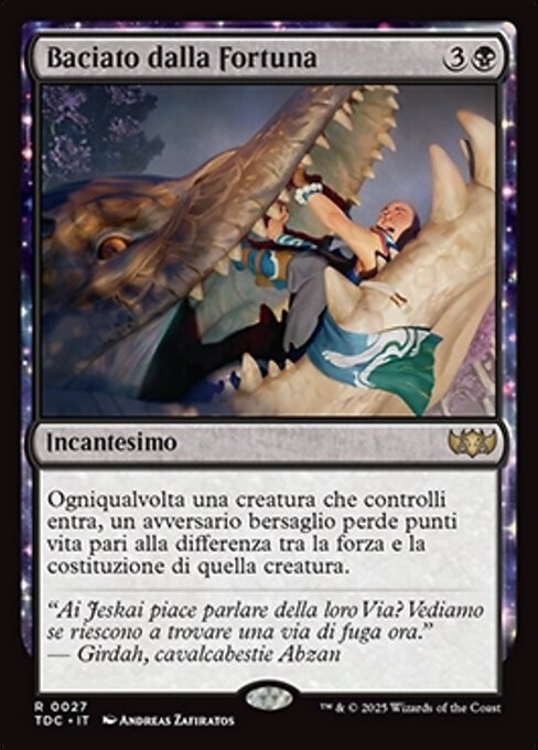 Baciato dalla Fortuna