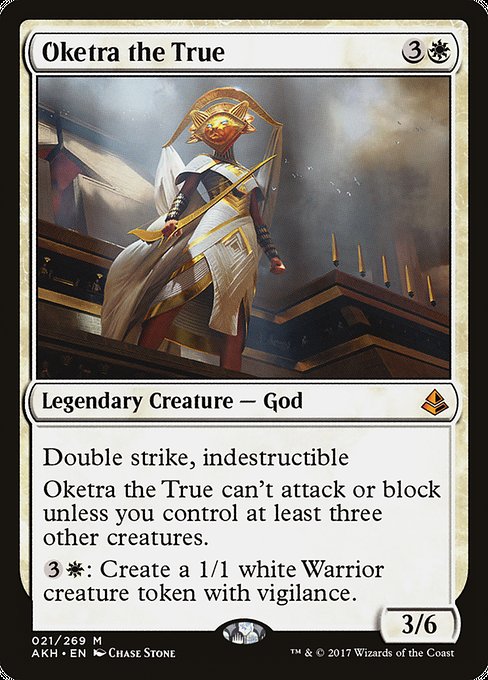 Oketra the True (Amonkhet #21)