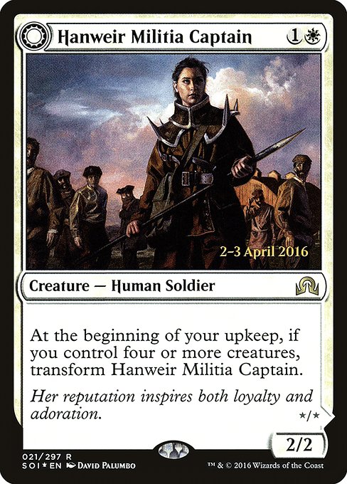 Capitaine de la milice de Hanweir // Chef de culte du Val d'Orient|Hanweir Militia Captain // Westvale Cult Leader