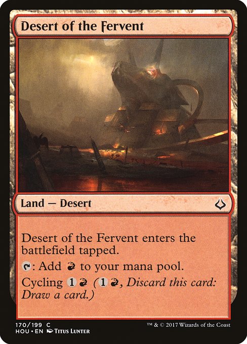 Desert of the Fervent (Hour of Devastation #170)