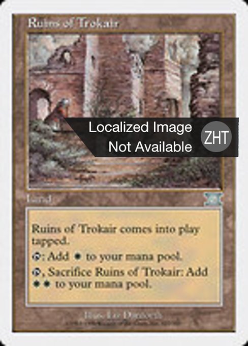 Ruins of Trokair (Classic Sixth Edition #327)