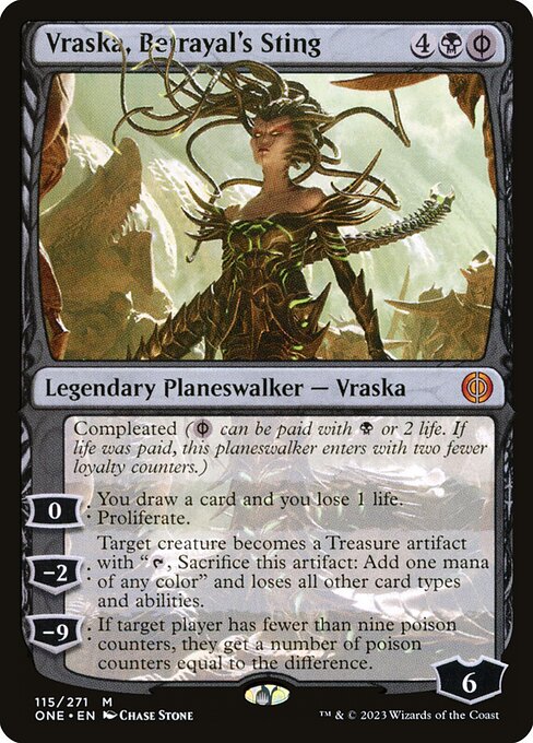 Vraska, Betrayal's Sting (one) 115 Vraska, Betrayal's Sting (one) 115