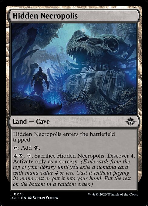 Hidden Necropolis (The Lost Caverns of Ixalan #275)