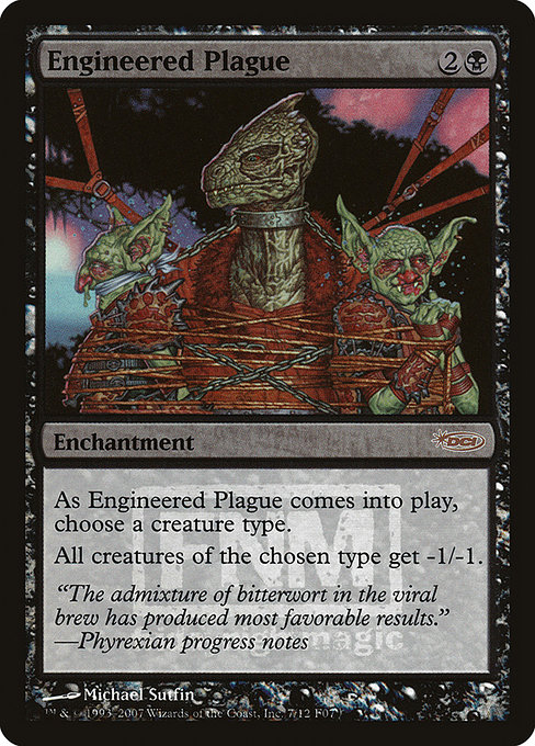 Engineered Plague (Friday Night Magic 2007 #7)