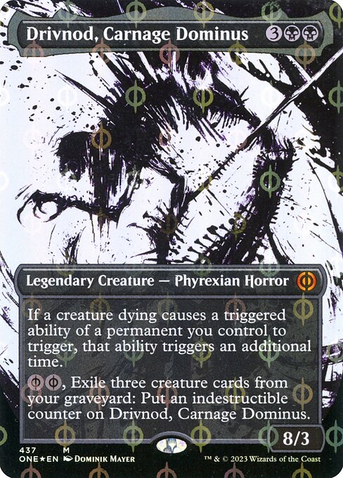 Drivnod, Carnage Dominus (Phyrexia: All Will Be One #437)