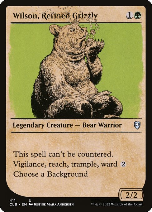 Wilson, Refined Grizzly (Commander Legends: Battle for Baldur's Gate #411)