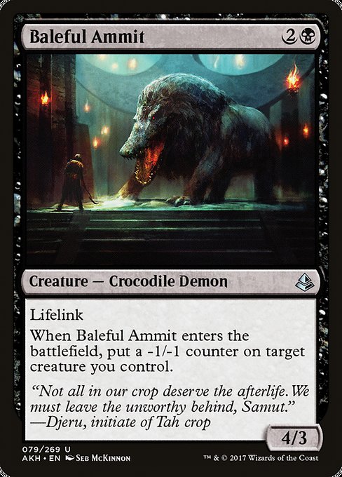 Baleful Ammit (Amonkhet #79)