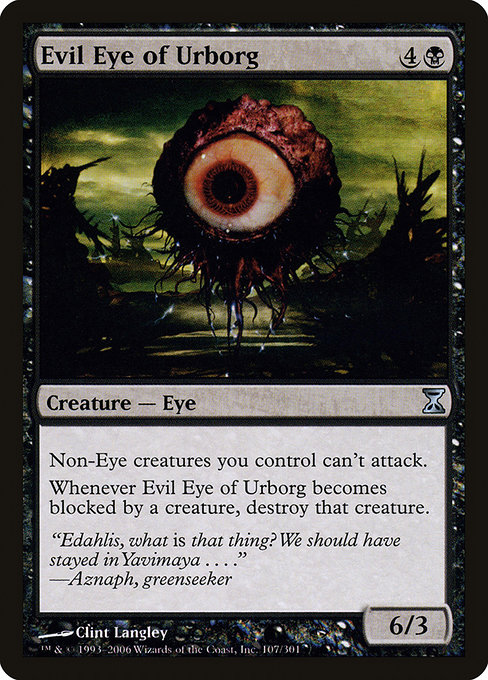 Evil Eye of Urborg (Time Spiral #107)