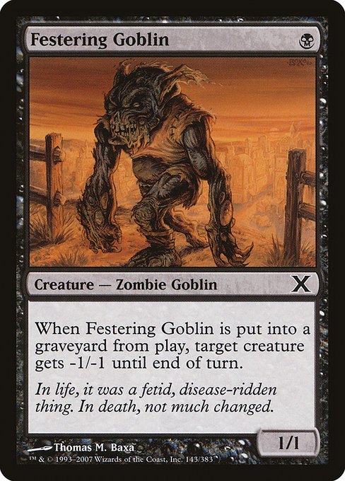 Festering Goblin (Tenth Edition #143)