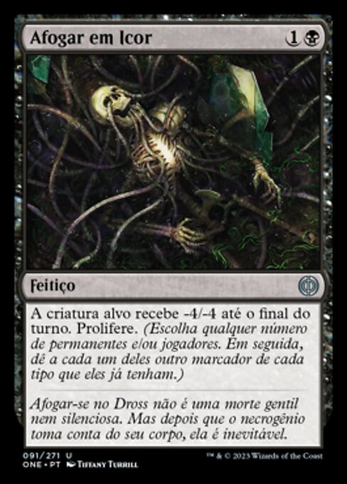 Drown in Ichor (Phyrexia: All Will Be One #91)