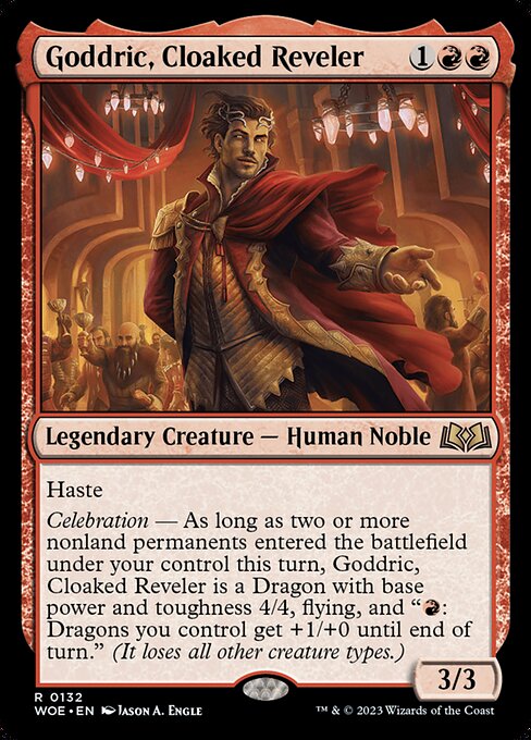 Goddric, Cloaked Reveler (woe) 132 Goddric, Cloaked Reveler (woe) 132