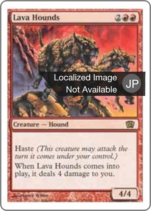 Lava Hounds (Eighth Edition #198)