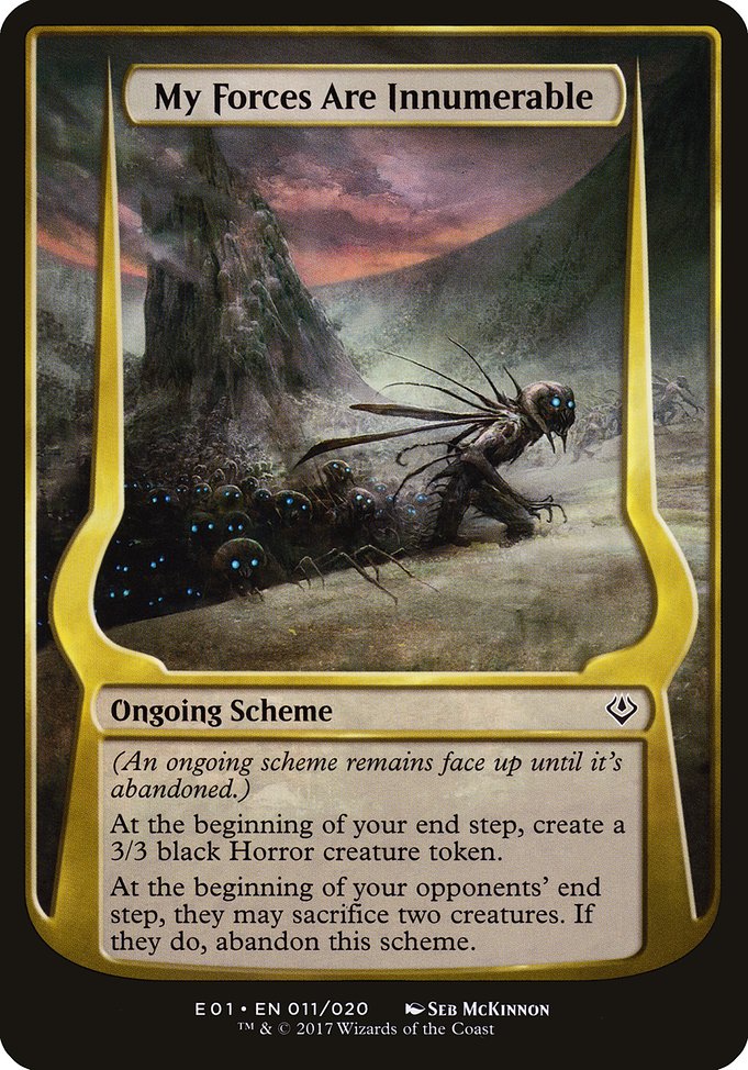 My Forces Are Innumerable · Archenemy: Nicol Bolas Schemes (OE01 