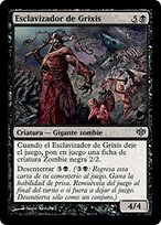 Grixis Slavedriver