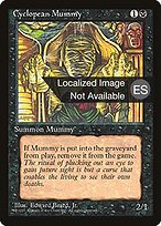 Cyclopean Mummy from Fourth Edition Foreign Black Border painted by Edward P. Beard, Jr.