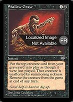 Sépulture apparente (Shallow Grave) · Mirage (MIR) #141 · Scryfall