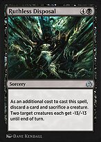 Ruthless Disposal