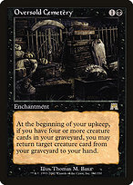 Oversold Cemetery · Onslaught (ONS) #160 · Scryfall Magic The