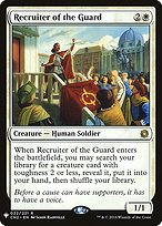 Recruiter of the Guard · The List (PLST) #CN2-22 · Scryfall Magic 