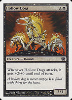 Hollow Dogs from Ninth Edition painted by Jeff Miracola