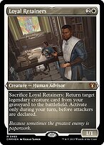 Loyal Retainers · Commander Masters (CMM) #465 · Scryfall Magic 