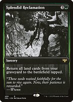Splendid Reclamation