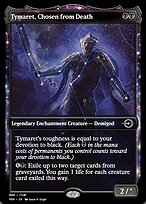 Tymaret, Chosen from Death
