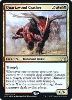 Quartzwood Crasher