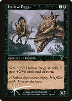 Hollow Dogs from Seventh Edition painted by Arnie Swekel